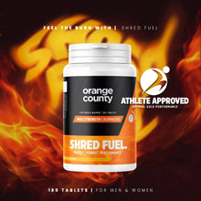 Load image into Gallery viewer, Shred Fuel (Max Strength) Burn6000 - Orange County